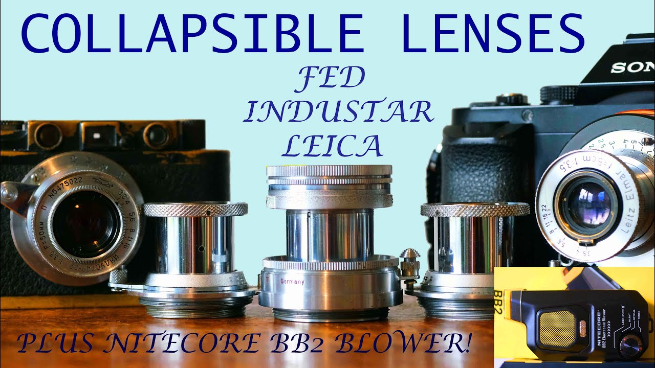 Best Collapsible Lenses - Leica Industar Or Fed? 5 Collapsible Lenses On Test! Plus BB2 BLOWER TEST!