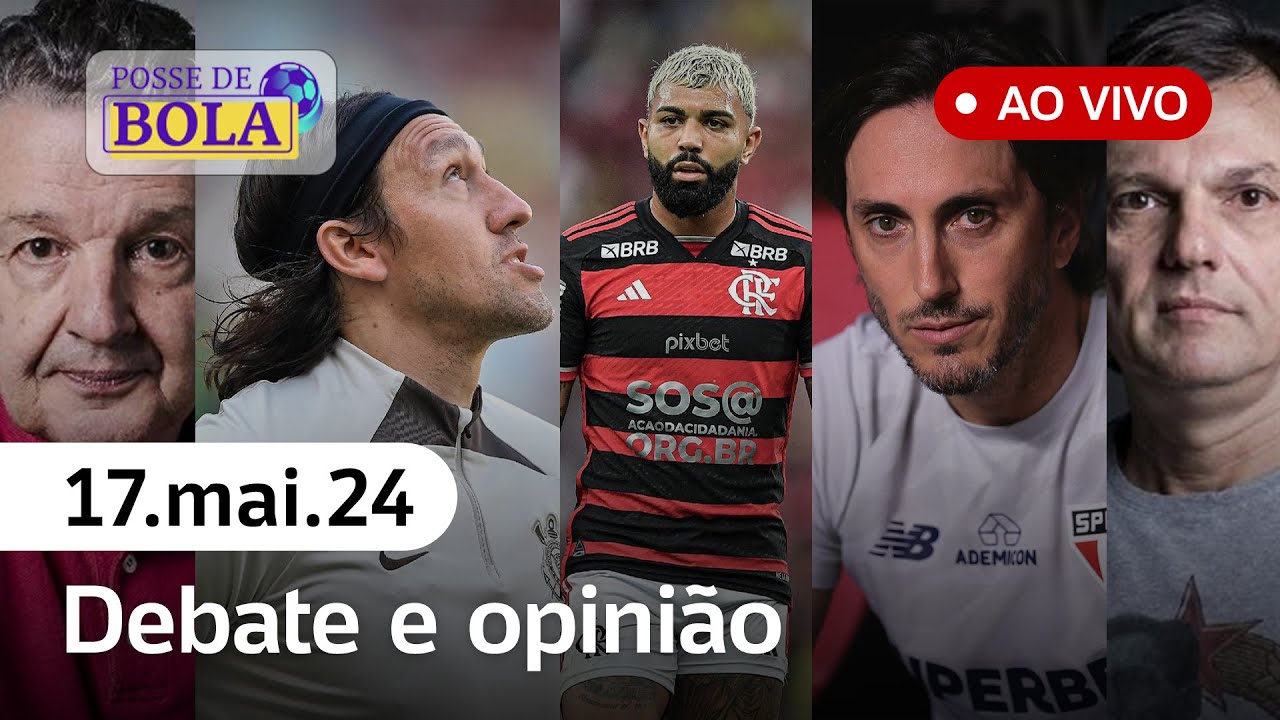 🔴 POSSE DE BOLA COM MAURO CEZAR, ARNALDO, TIRONI, JUCA KFOURI, TRAJANO E DANILO LAVIERI - 17/05/2024