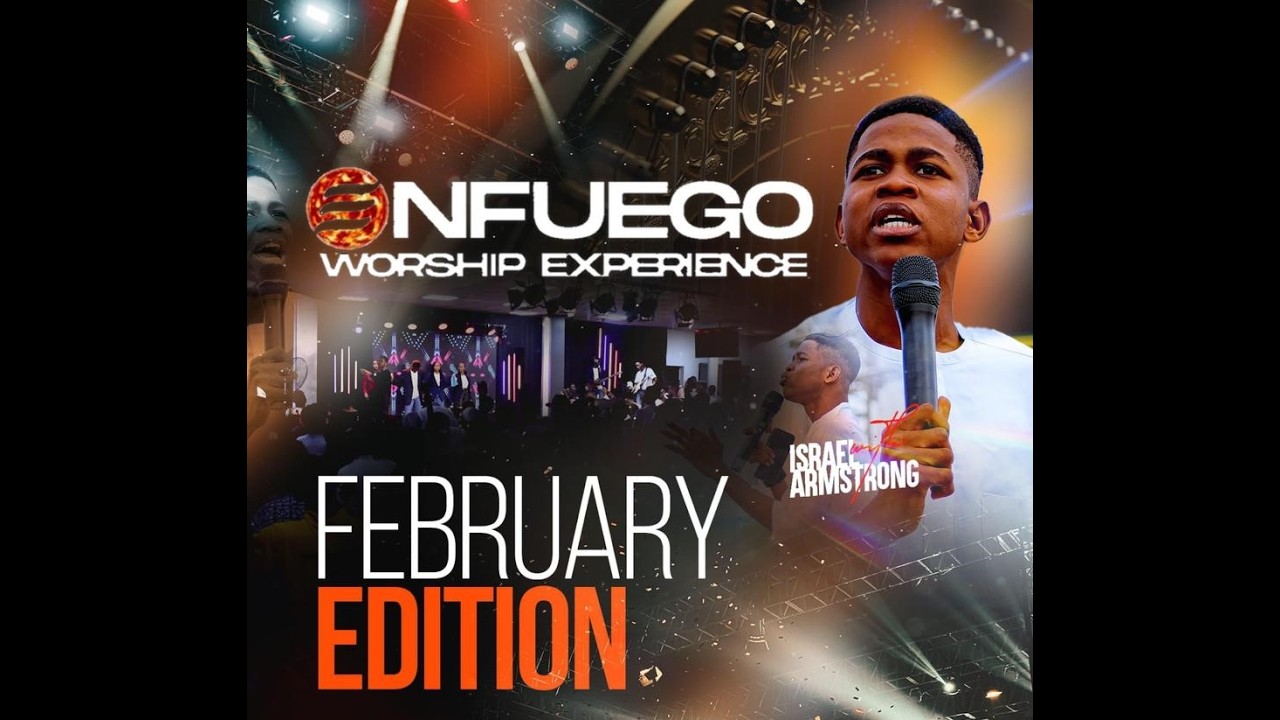 EN-FUEGO WORSHIP EXPERENCE || FEBRUARY EDITION || 22ND FEBRUARY 2026