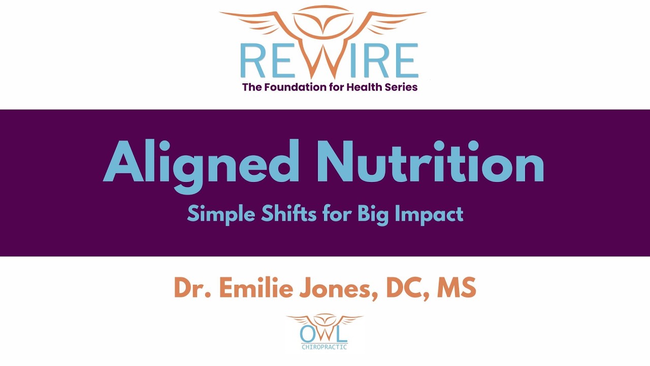 Aligned Nutrition: Small Shifts for Big Impacts