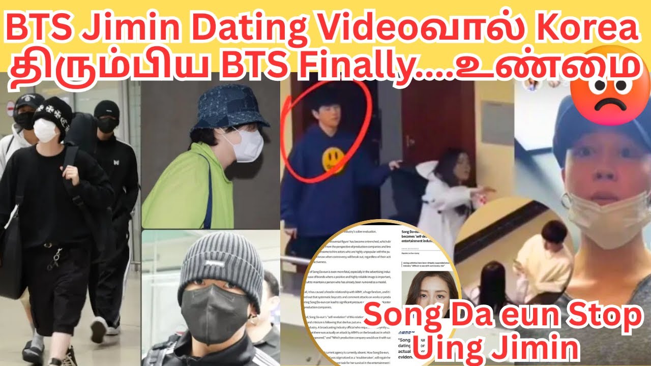 Bts Jimin Dating😡Song Da-eun Using Jimin✋👿Bts Back in Korea #bts #btsupdates #btsjungkook #btsjimin