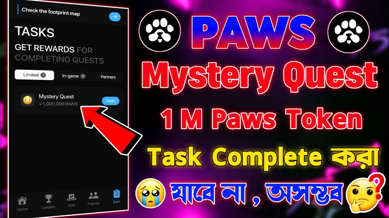 Paws New 1M Token Task Mystery Quest | Paws Mystery Quest new task secret | paws New Mystery Quest