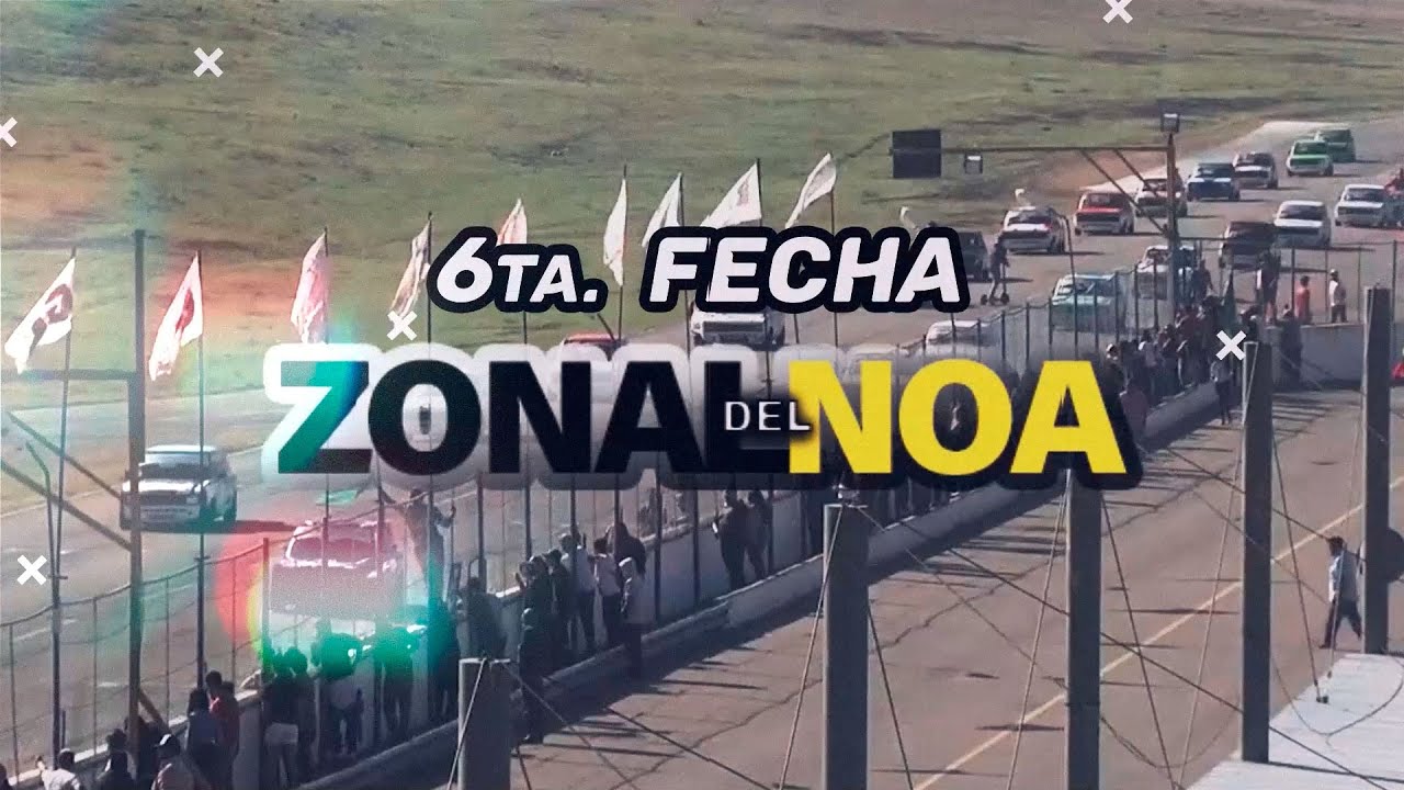 6ta. Fecha Zonal del NOA