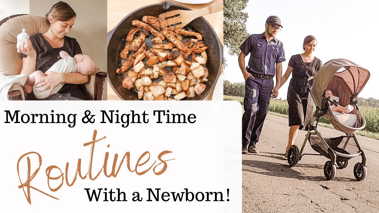 Our Morning & Night Time Routines w/ a Newborn! Mennonite Mom Life