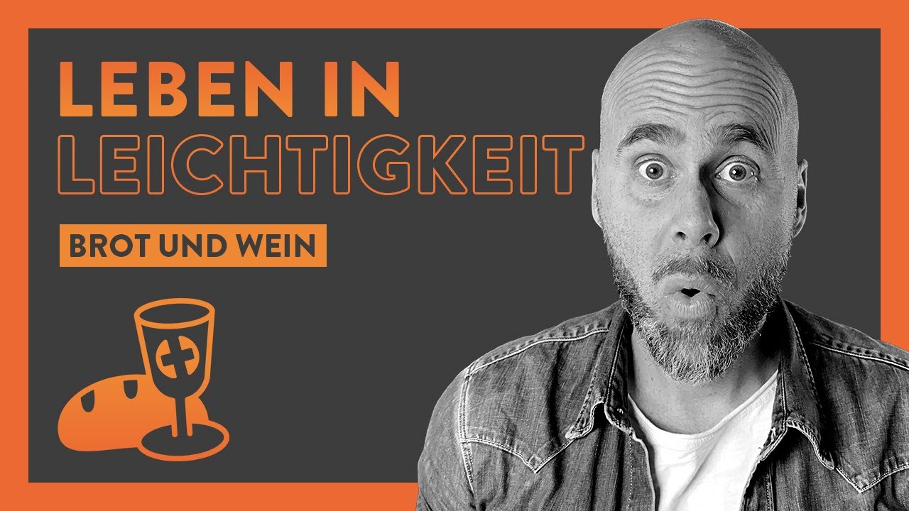 Brot und Wein - Leben in Leichtigkeit (Conrad Max Gille)