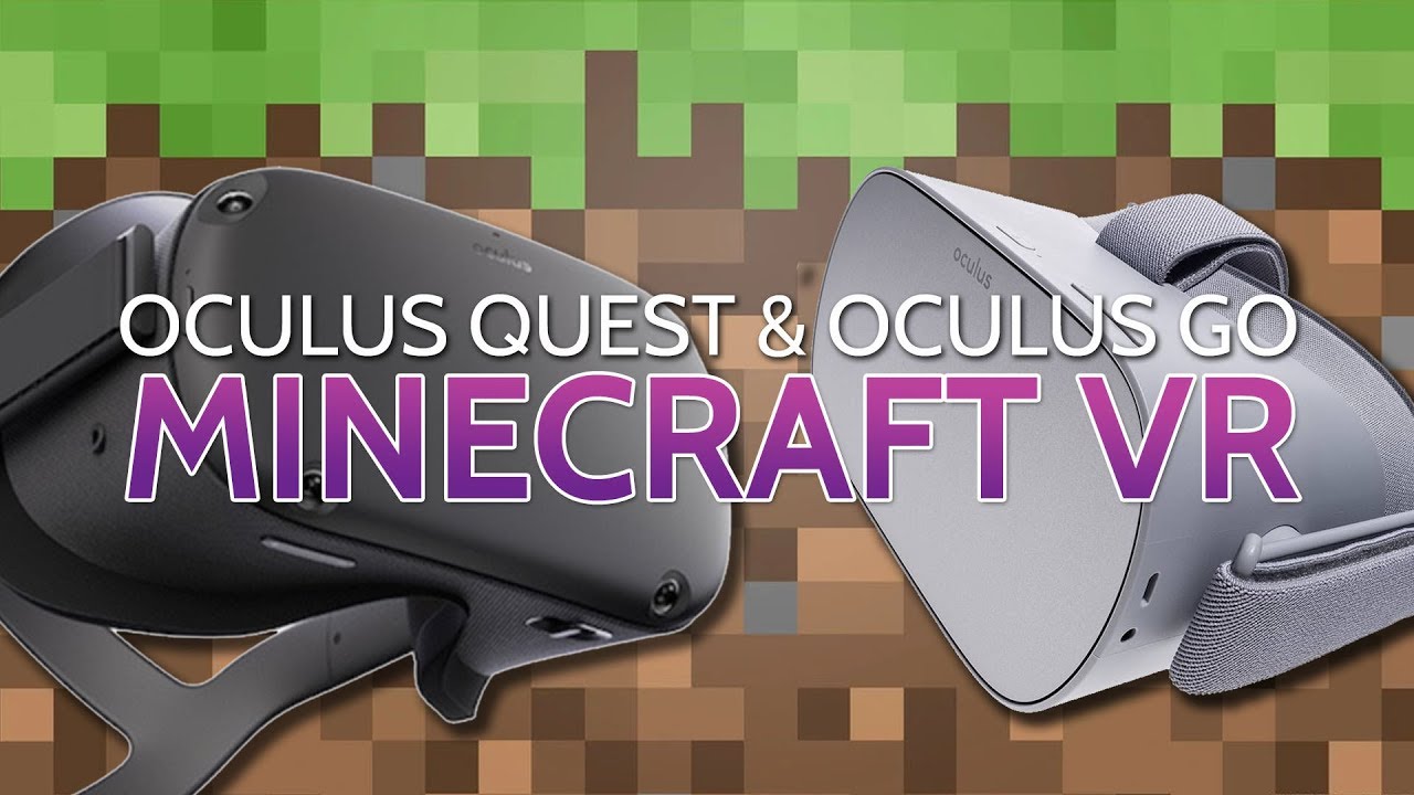 How To Play MINECRAFT on your Oculus Quest or Go (updated method)