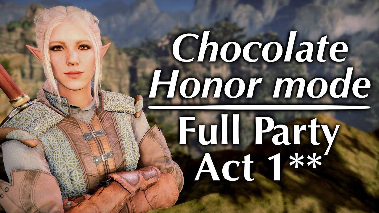 Finishing Act 1 HURT *Honour Mode* | Baldur's Gate 3 Chocolate Edition