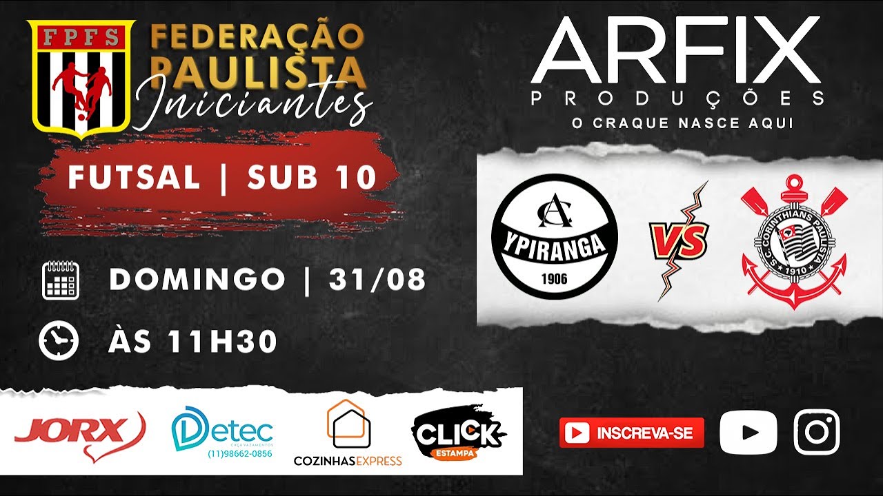 YPIRANGA x CORINTHIANS - FUTSAL | SUB 10