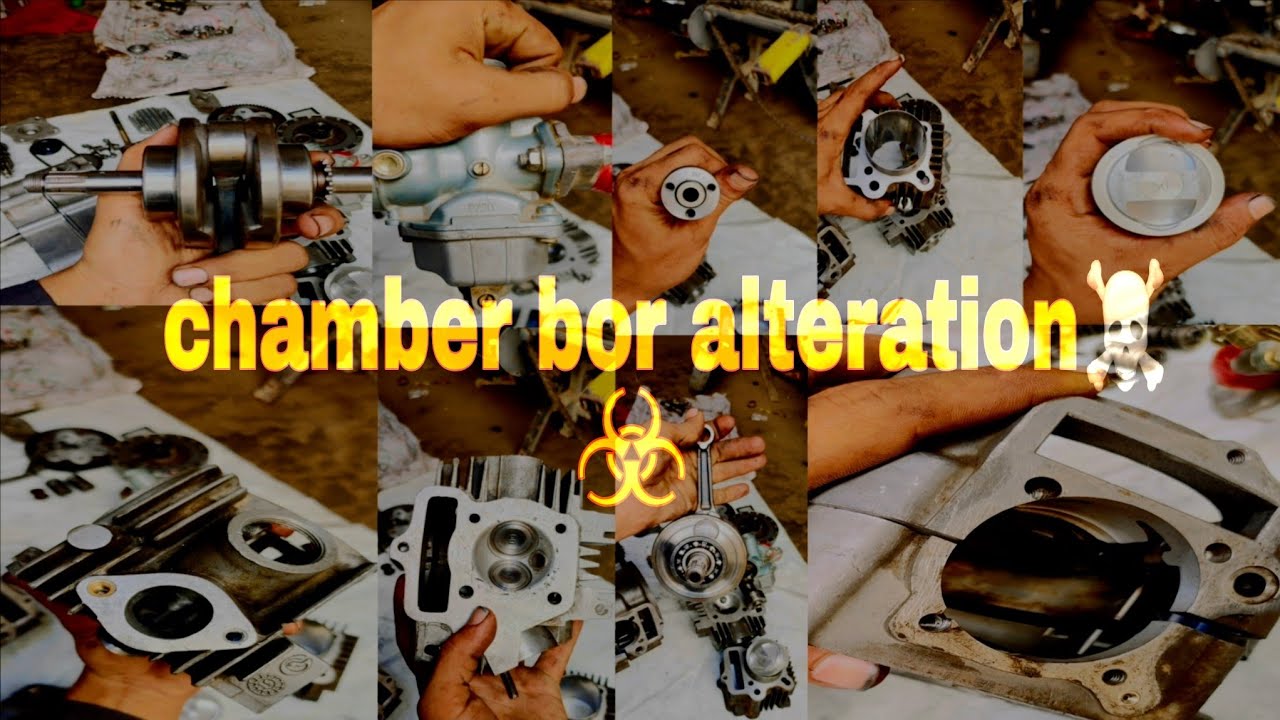 Chamber bor alteration 70 bike ma