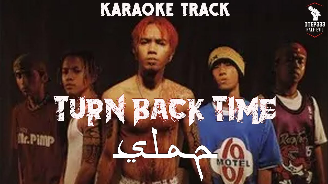 Slapshock | Turn Back Time 🎤HQ Karaoke🎤