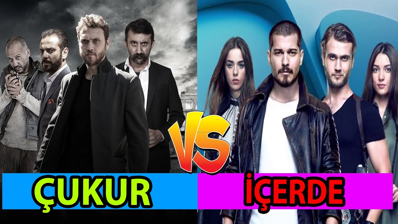 Çukur Dizisi mi yoksa İçerde Dizisi mi ( Show Tv - Dizi Film)