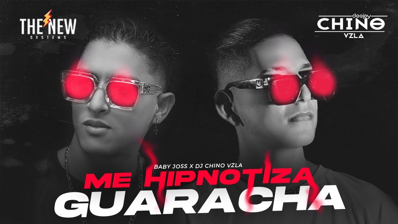 GUARACHA 2023 ❤️ Me Hipnotiza ✘ Baby Joss ✘ Dj Chino Vzla (Video Oficial)