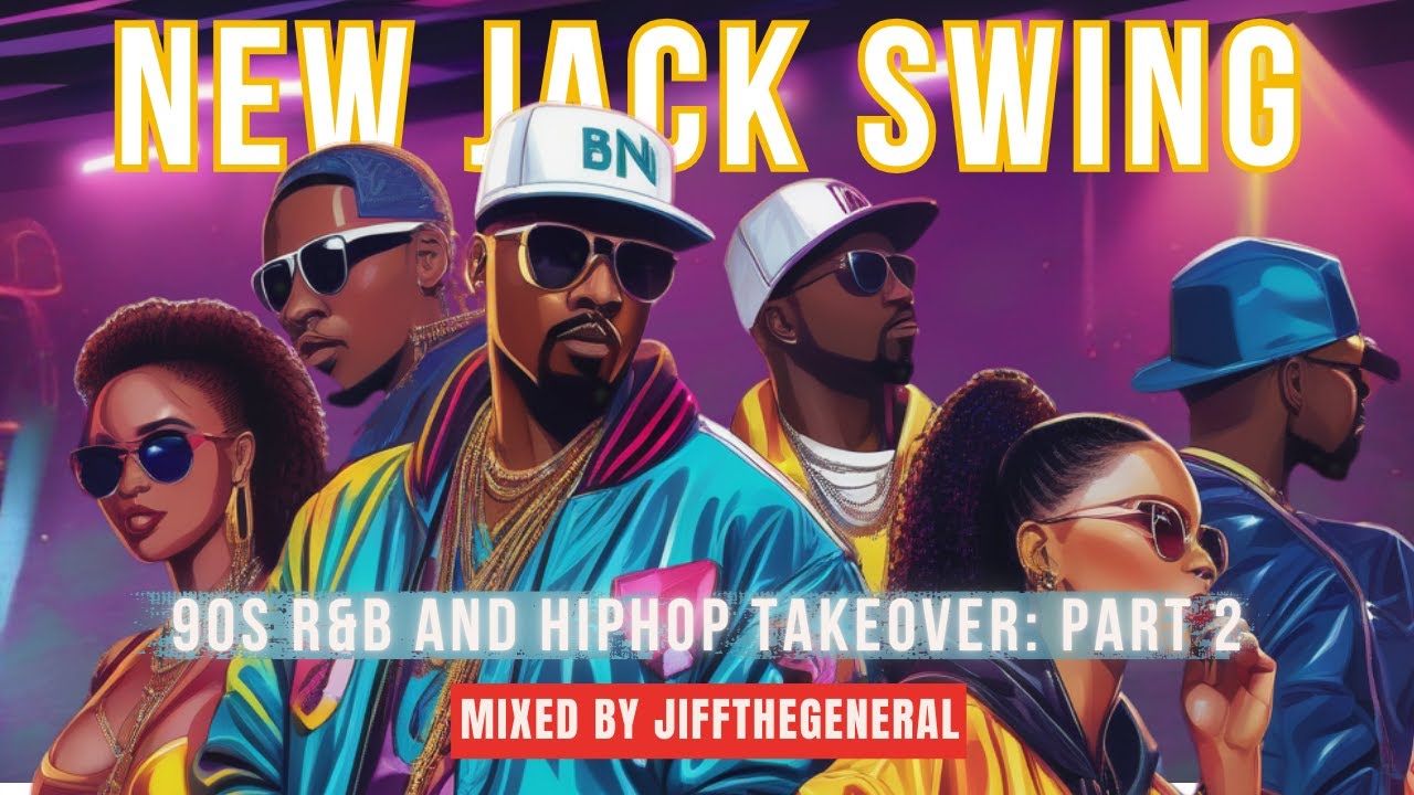 90s R&B and HipHop Takeover: New Jack Swing Mix (Part 2) | Jiffthegeneral