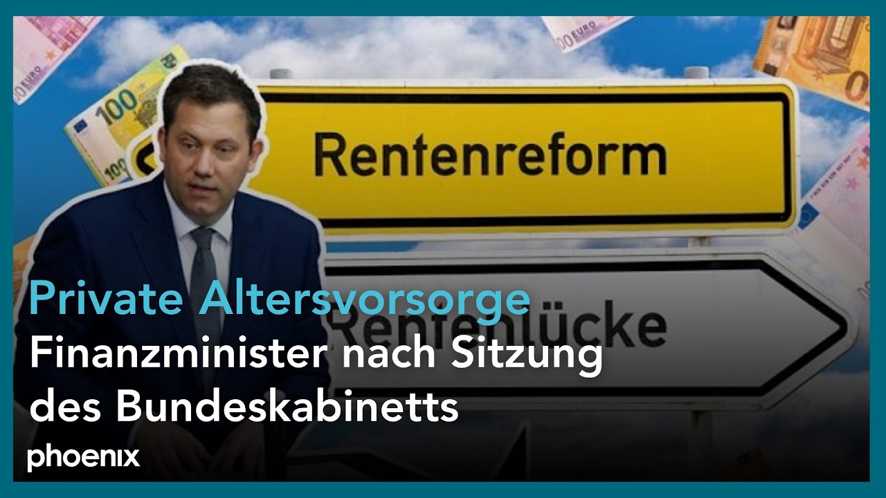 Private Altersvorsorge: Bundesfinanzminister Klingbeil nach Kabinettsbeschluss | 17.12.25