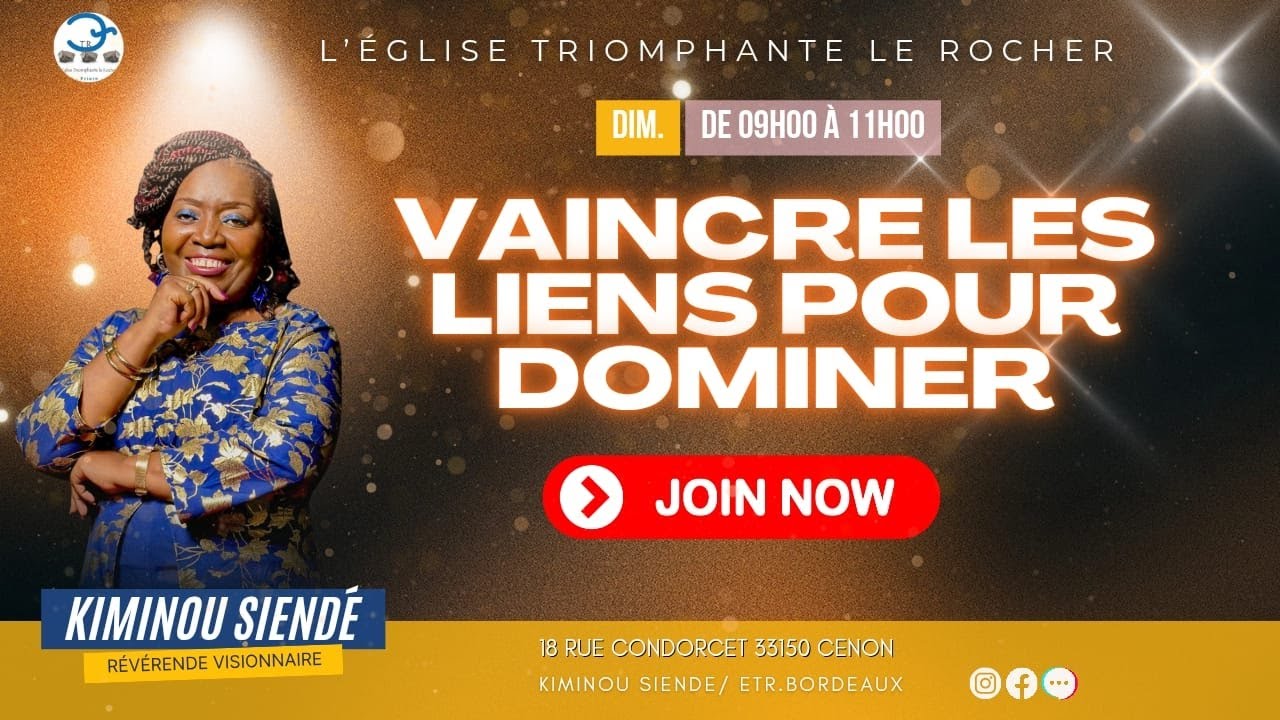 VAINCRE LES LIENS POUR DOMINER (1/2) AVEC LA RÉVÉRENDE KIMINOU SIENDÉ