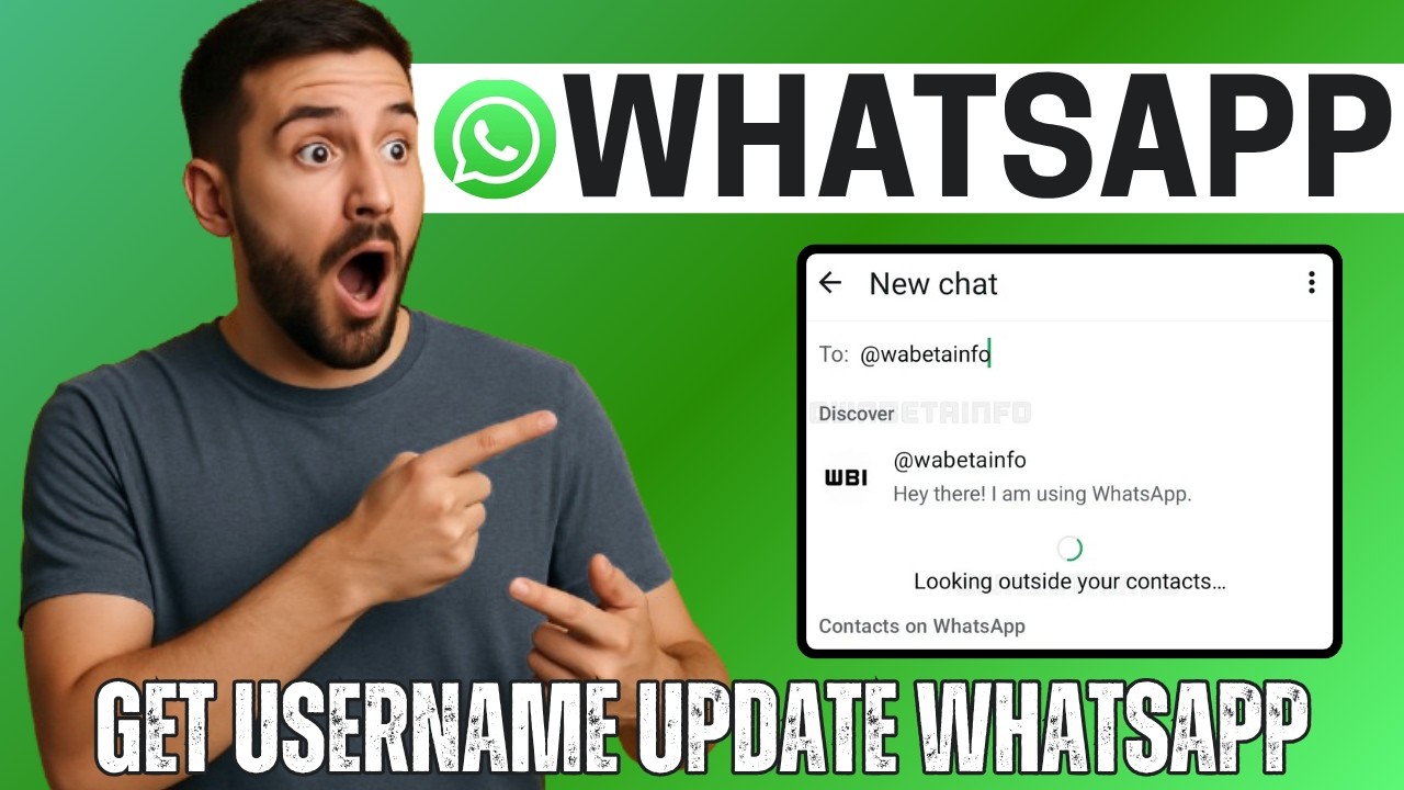 How to Get Username Update on WhatsApp (2026)