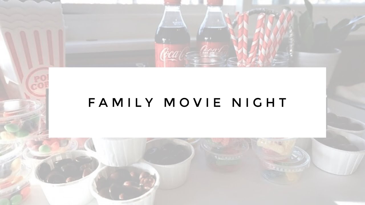 Family Movie Night Ideas