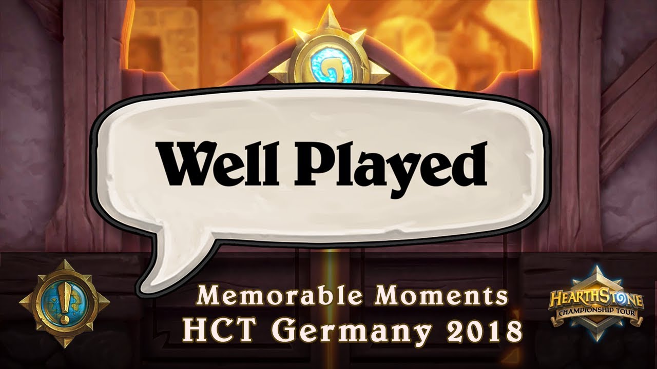 Well Played -  Memorable Moments HCT Germany