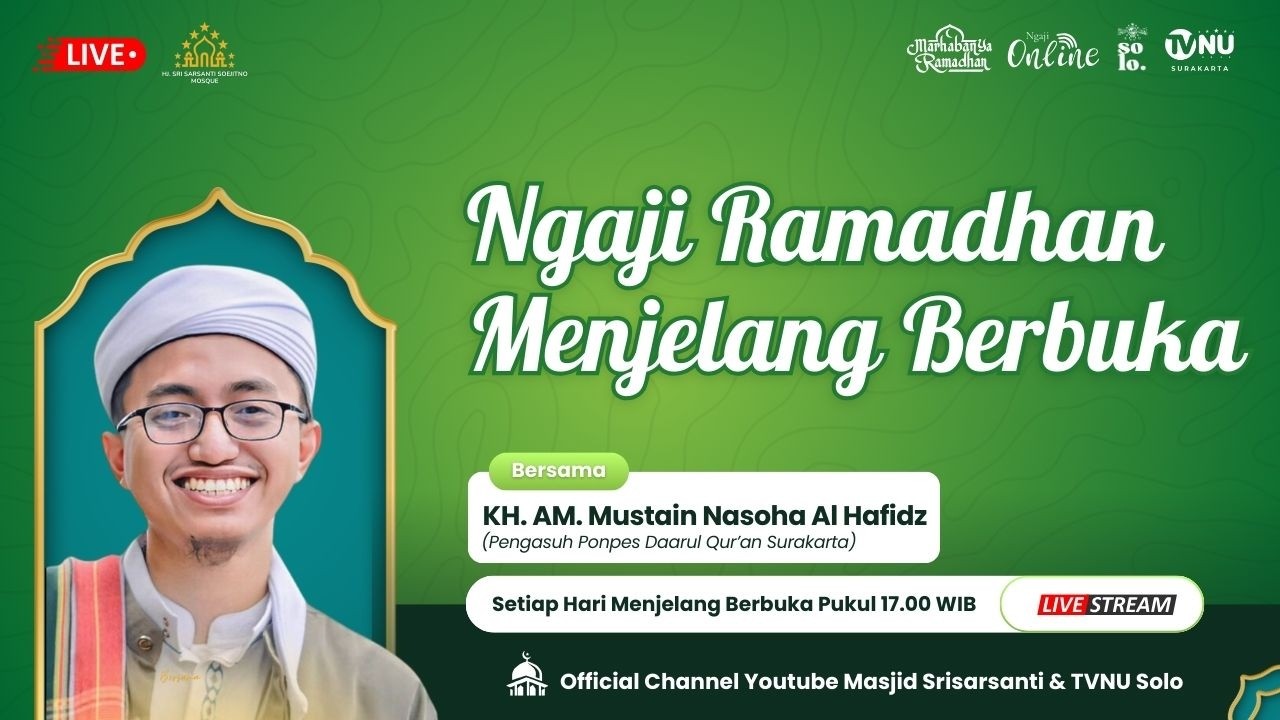 🔴 (LIVE) KAJIAN RAMADHAN MENJELANG BERBUKA MASJID SRI SARSANTI SOEJITNO PAJANG - 8 RAMADHAN 1447 H
