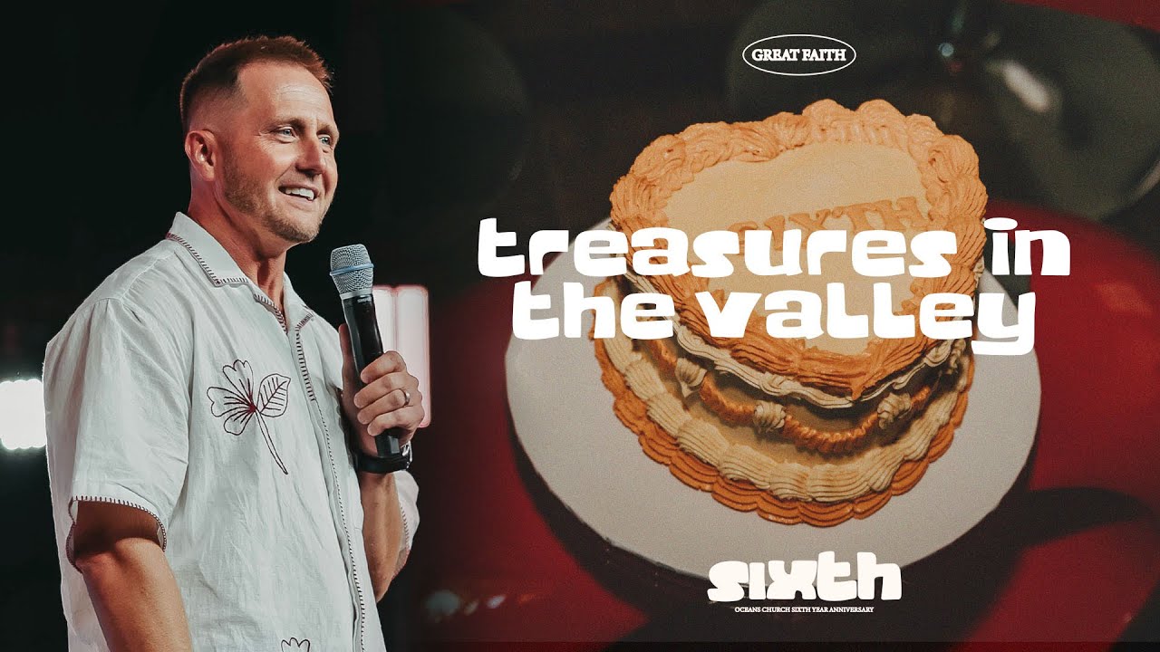 Pastor Dustin Bates | Treasures In The Valley | 6 Year Anniversary