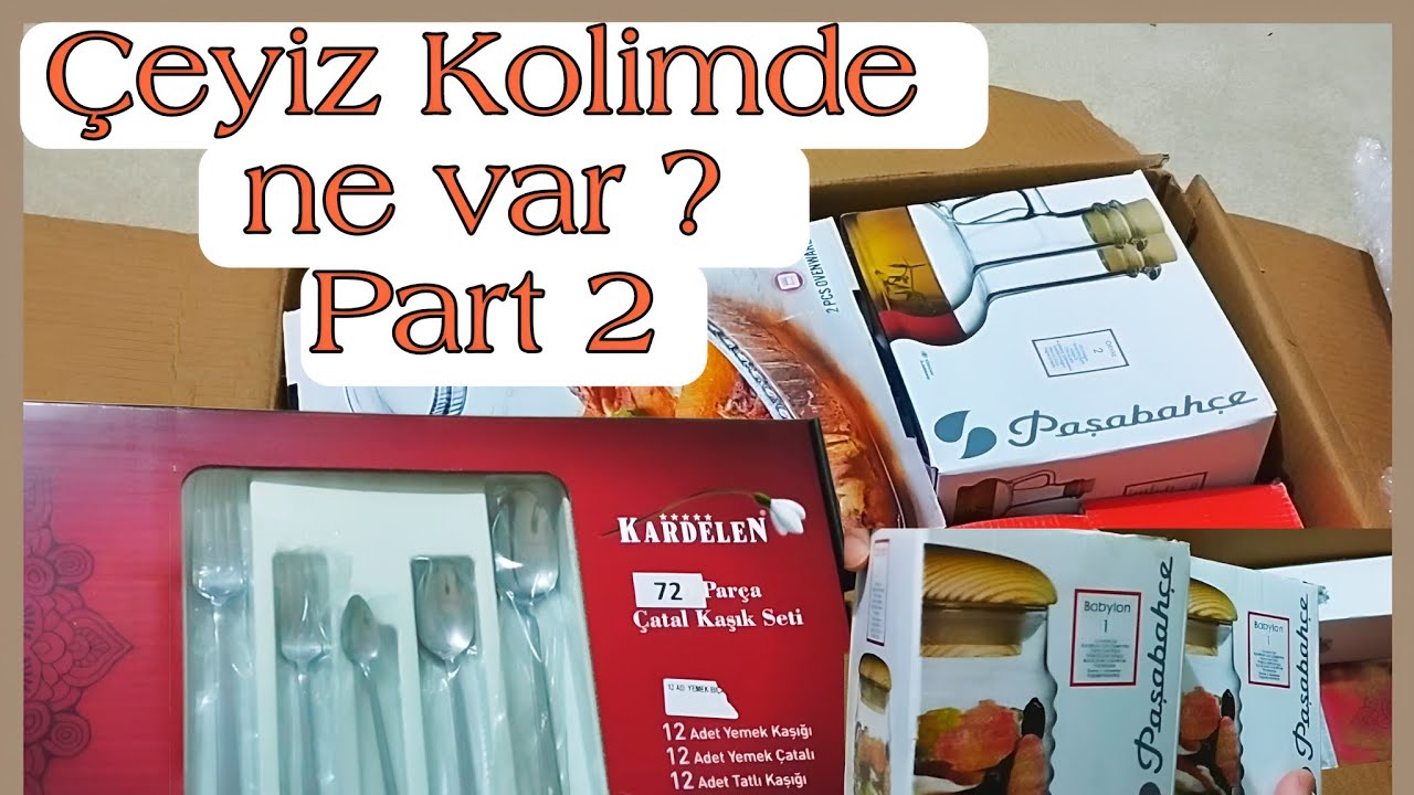 Çeyiz Kolimde ne var ? 2  #çeyiz