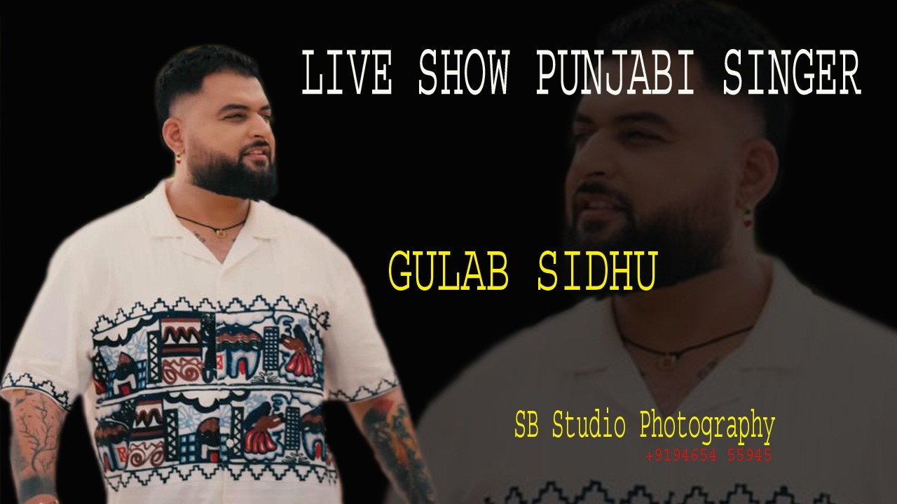 Live Punjabi Singer Gurpreet Maan , Sb Photography +9194654 55945