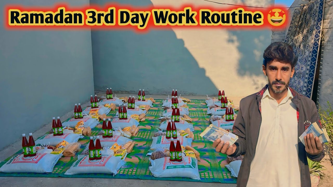 Ramadan 3rd Day Work Routine 😍🤩|Mubashir Munawar Vlogs|Sadaqat Sial Vlogs|Mintoo Family Vlogs|