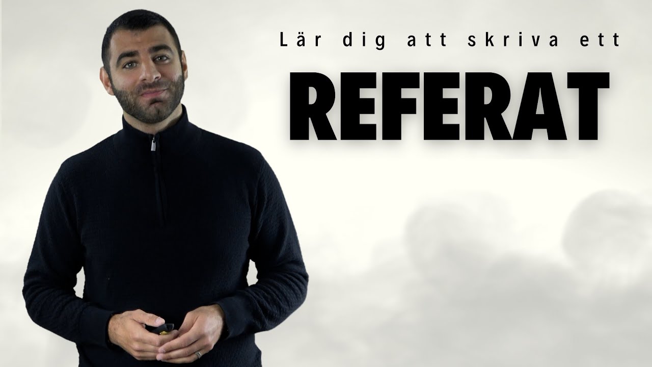 Lär dig att skriva ett REFERAT!