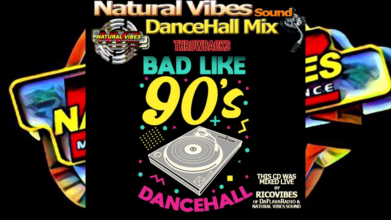 NATURAL VIBES SOUND THROWBACK DANCEHALL MIX JULY 2024