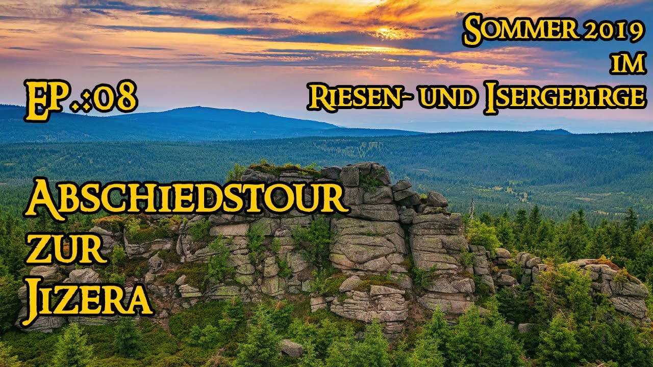 Abschiedstour zur Jizera - Ep.:08 Riesen- und Isergebirge 2019
