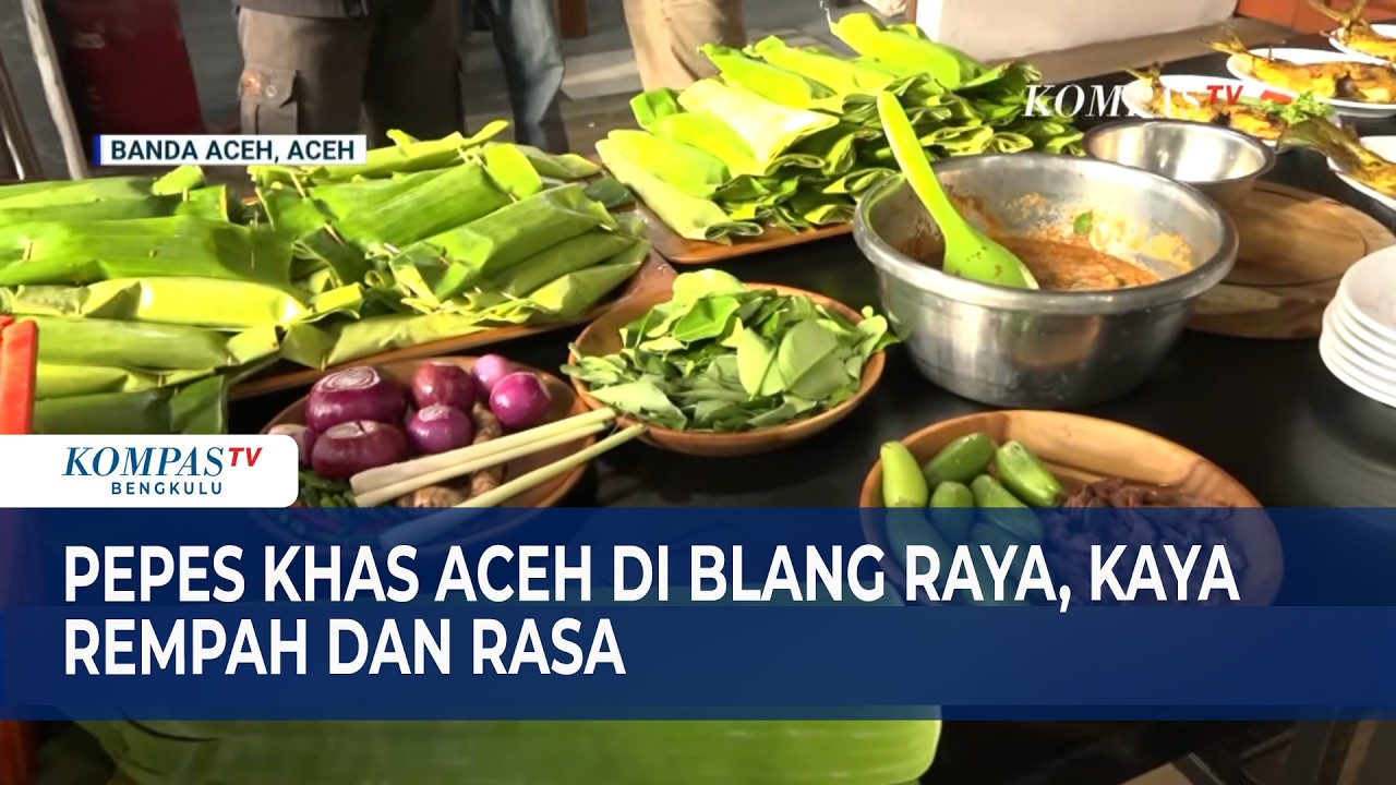Pepes Khas Aceh di Blang Raya, Kaya Rempah dan Rasa