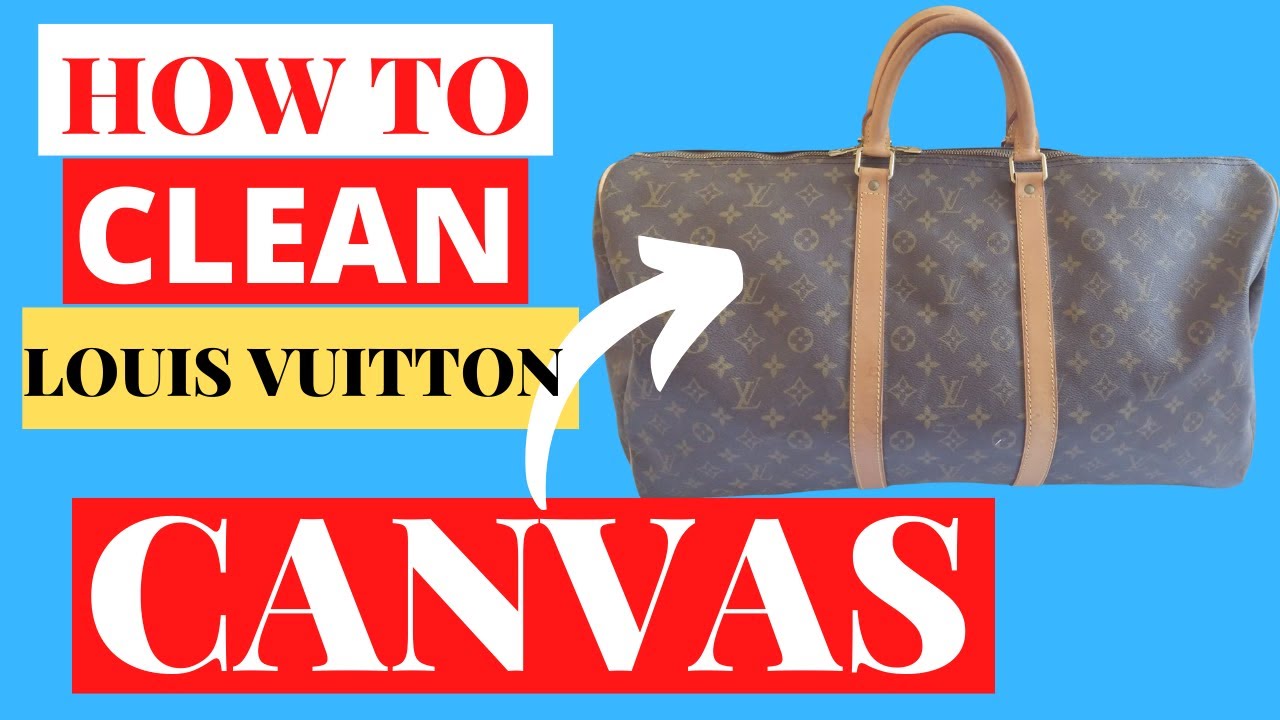 how to clean louis vuitton bag // tired looking canvas