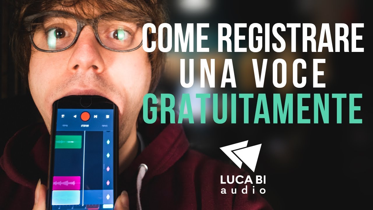Come Registrare Una Voce Gratuitamente