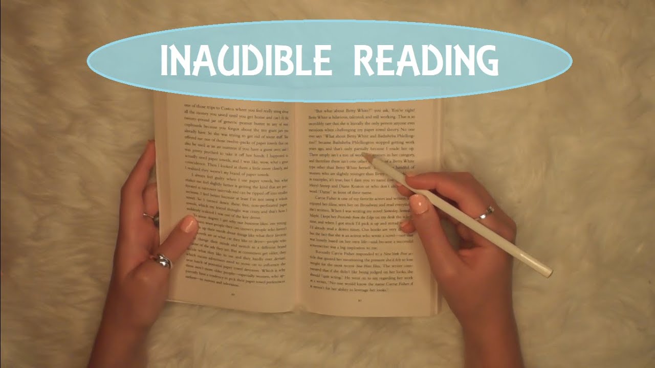 ASMR - INAUDIBLE READING *clicky whisper*