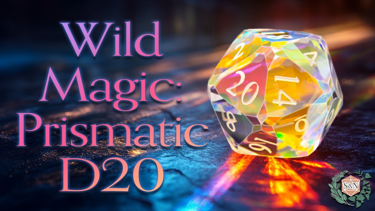 Дикая магия: создание призматического D20!