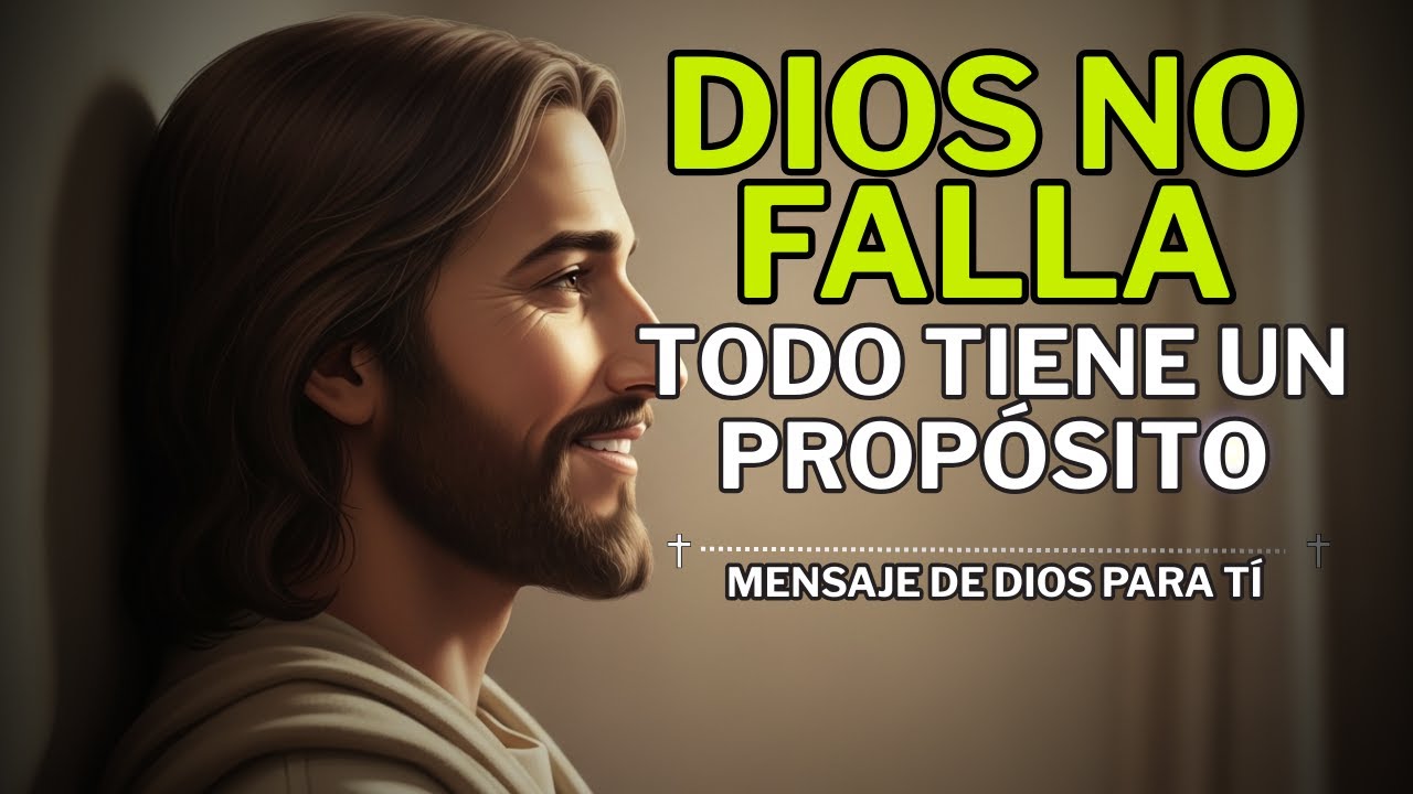 Dios No Se Equivoca Todo Pasa Por Algo | Reflexión Cristiana