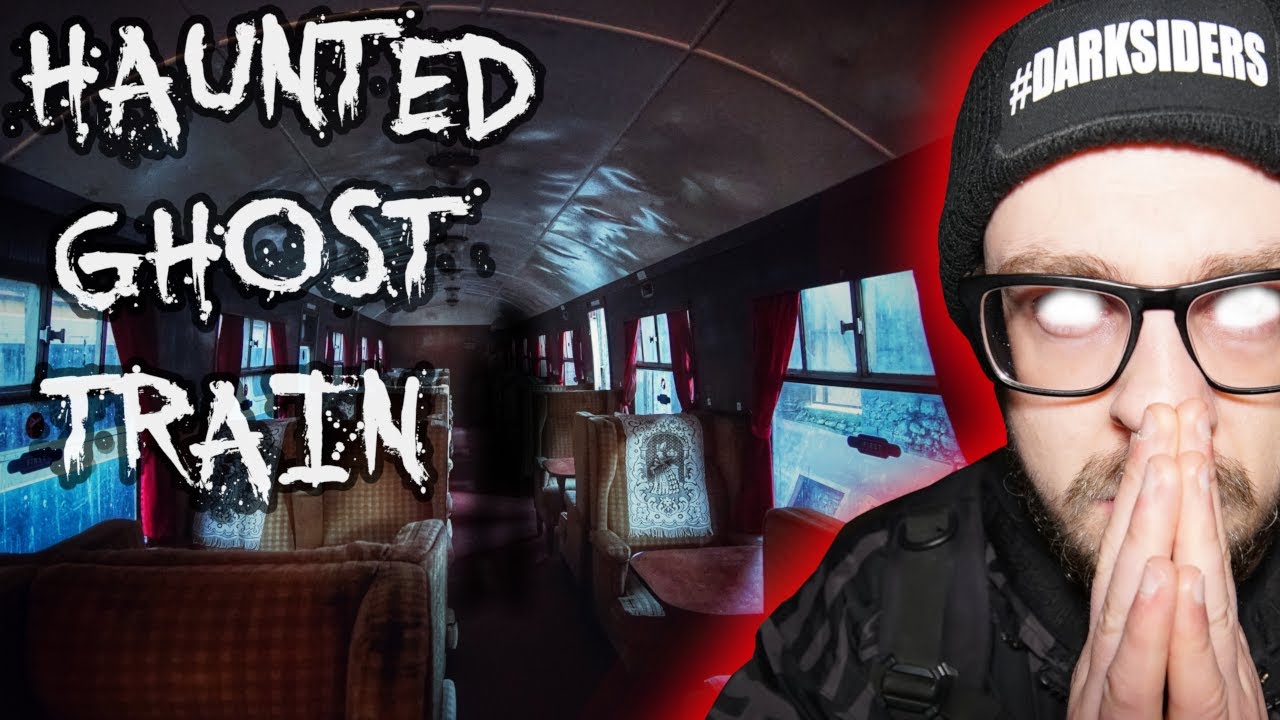 SCARY GHOST HUNTING ENCOUNTER ON HAUNTED GHOST TRAIN (TERRIFYING EXPERIENCE)