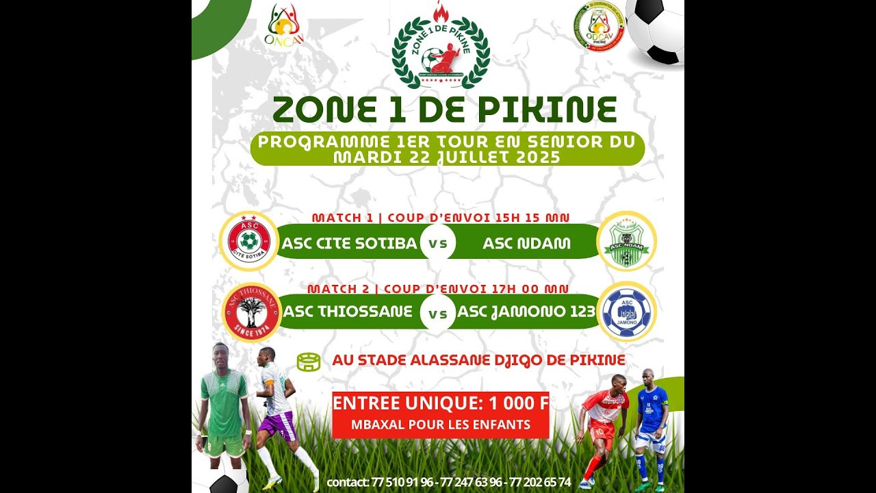 DIRECT :  NAVéTANE ZONE 1 DE PIKINE  1ER TOUR SENIORS 2025  ASC  JAMONO 123 ASC THIOSSANE