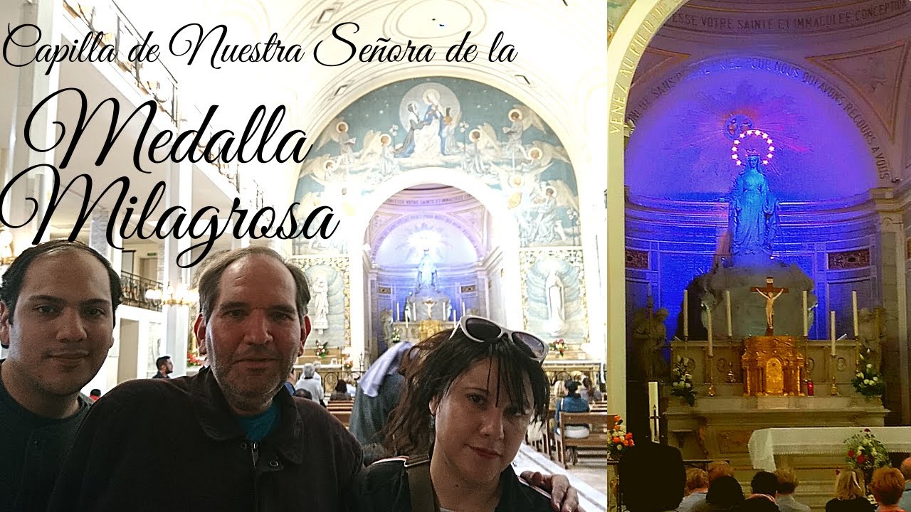Capilla de la Medalla Milagrosa en Paris | Chapelle Notre-Dame de la Médaille Miraculeuse