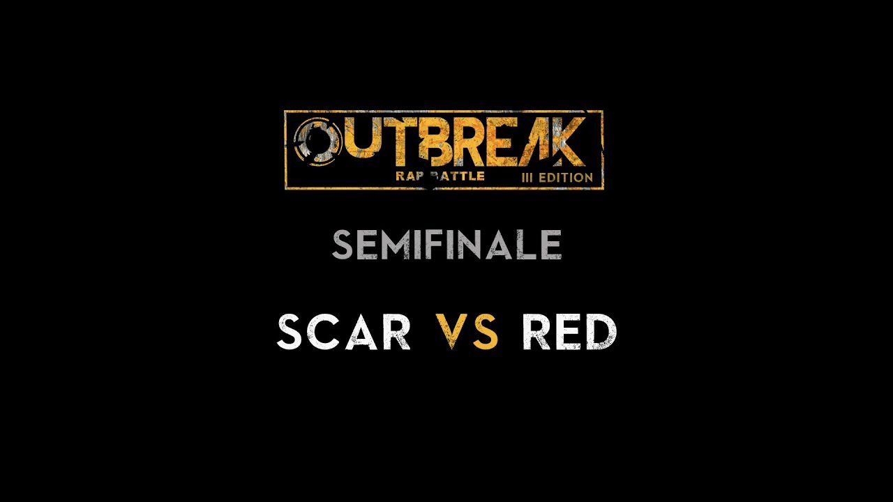 Outbreak 2019: SCAR vs RED - Semifinali - 3&deg; Eliminatoria