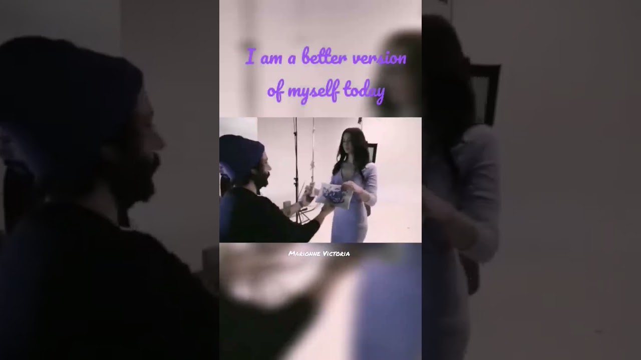 "I am a better version of myself today." WhatsApp Status 
