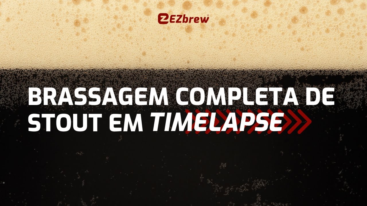 Brassagem Completa Receita Stout EZbrew K100 WiFi em Timelapse