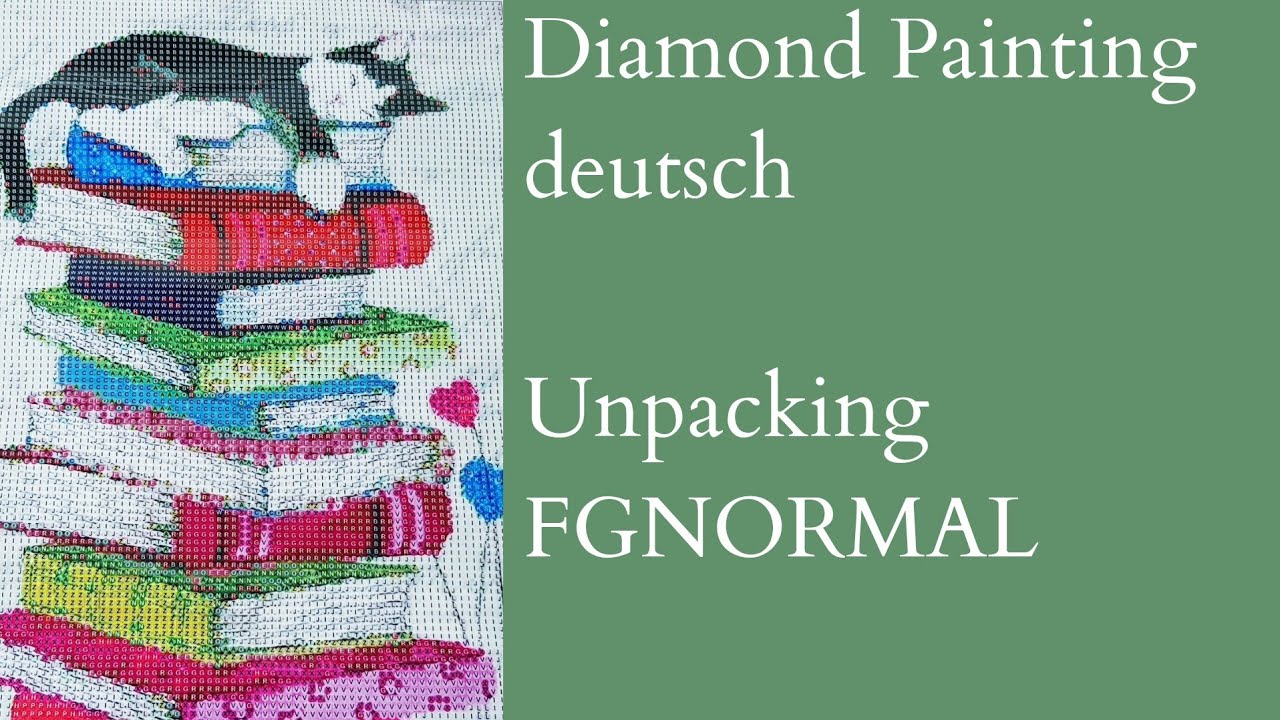 Diamond Painting deutsch #74 / Unpacking FGNORMAL