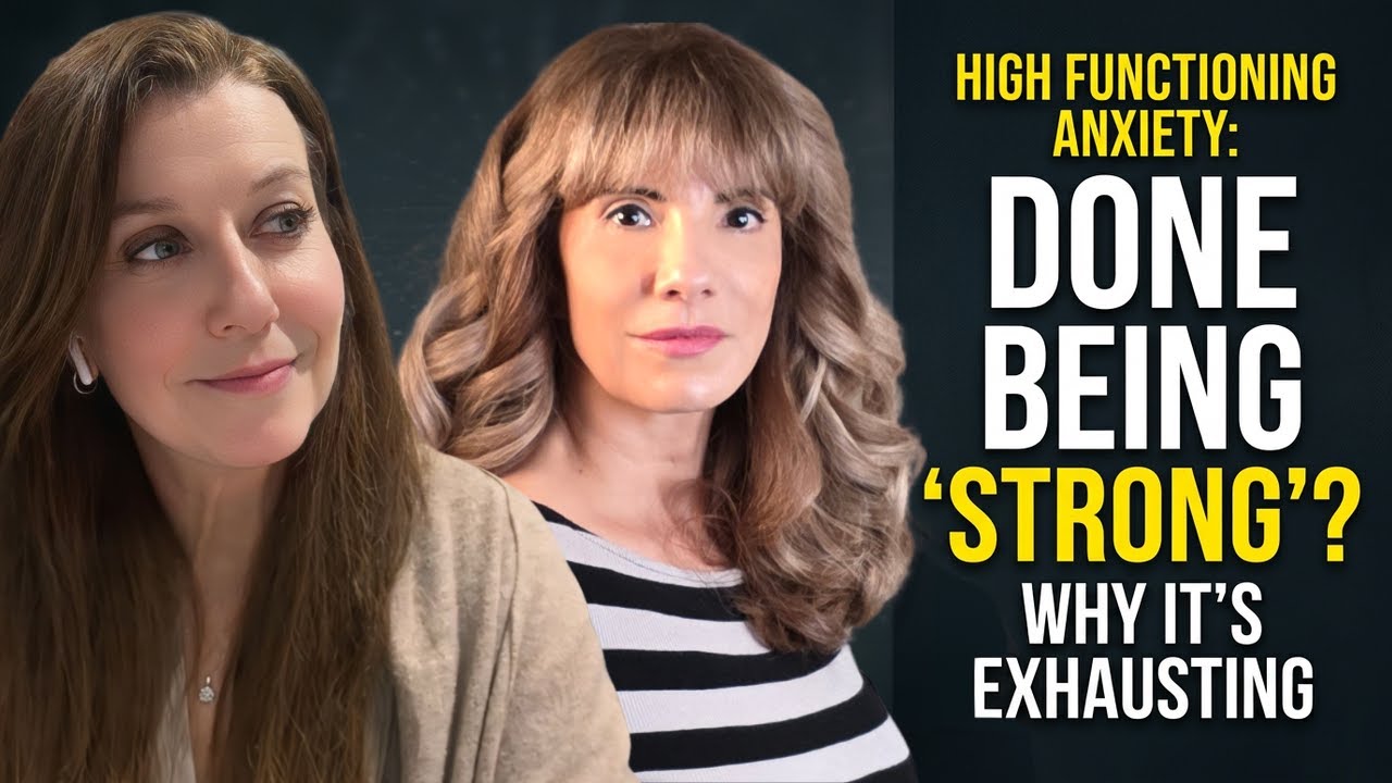 High Functioning Anxiety: Why Being the  