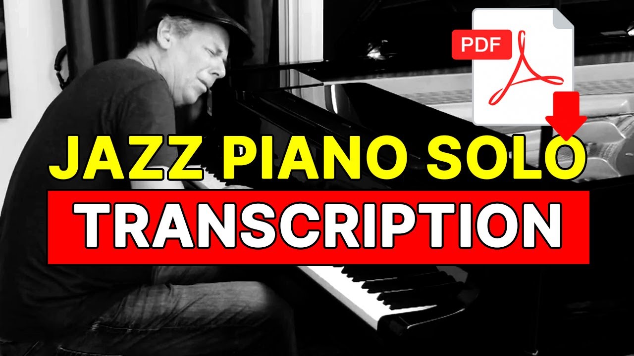 Транскрипция и обучающее видео по композиции Over the Rainbow Solo Jazz Piano!