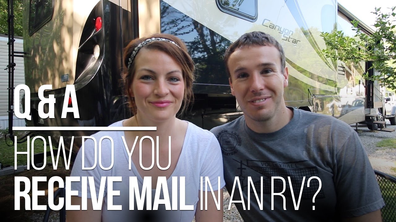 How Do You Receive Mail On the Road If You're Living in An RV?