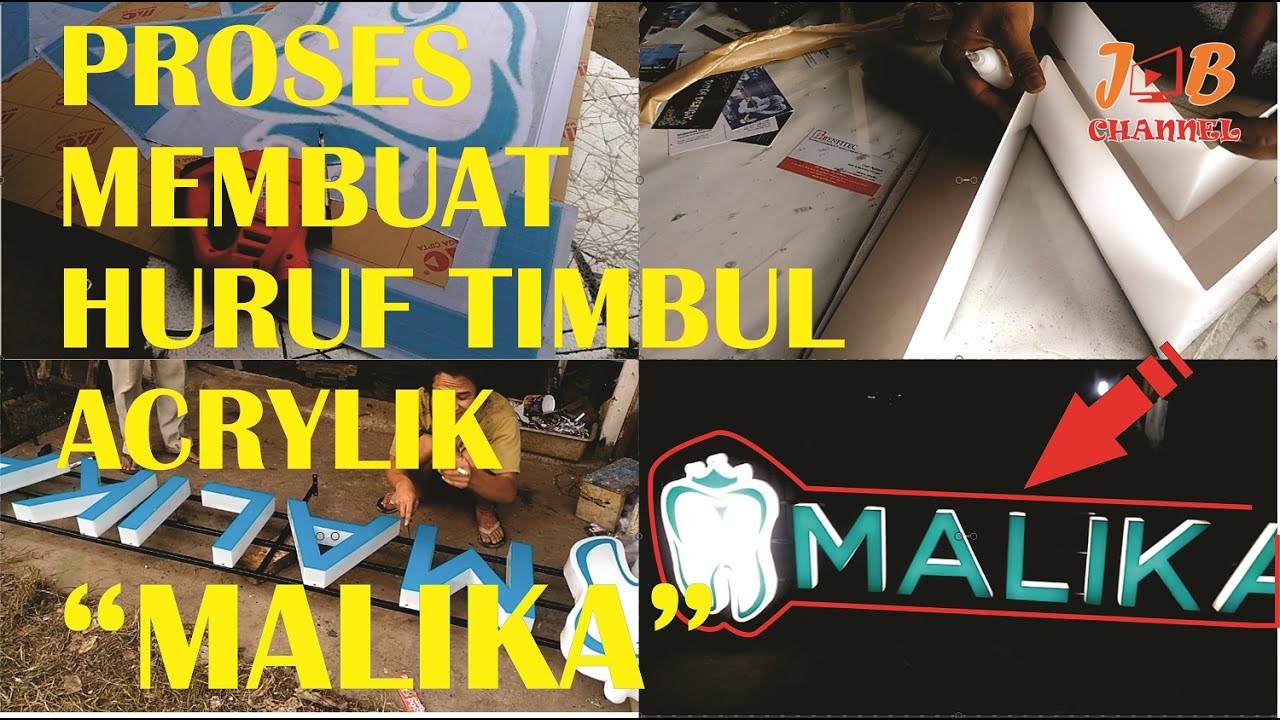 Proses Pembuatan huruf timbul acrylik MALIKA oleh karyaswasta.com