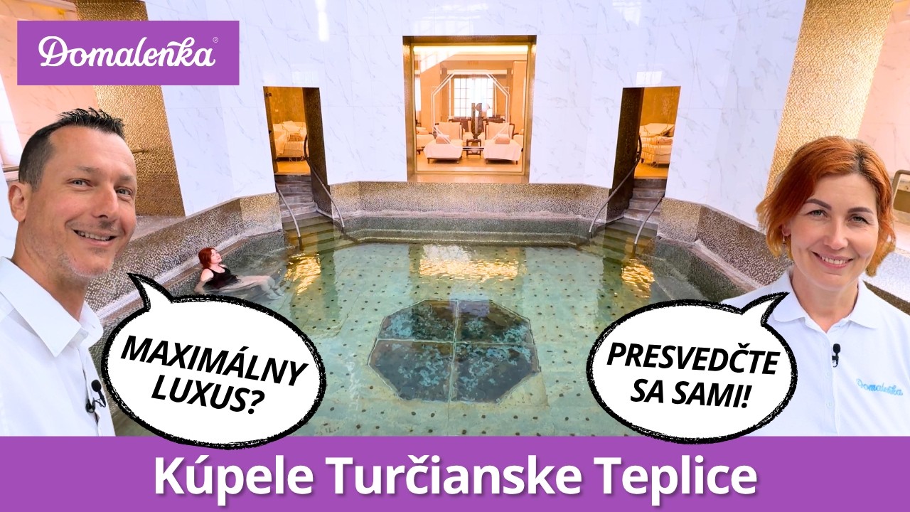 K&uacute;pele Turčianske Teplice: Luxus vs. Klasika. Oplat&iacute; sa priplatiť za 5*?