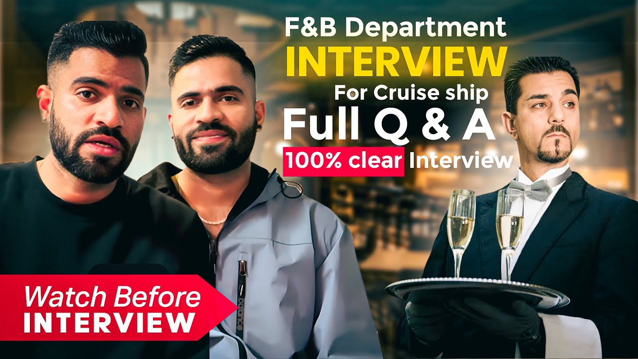 Food and Beverage  Interview Questions and Answers (F&B Service)| F&B Interview For Cruise Ship 🚢