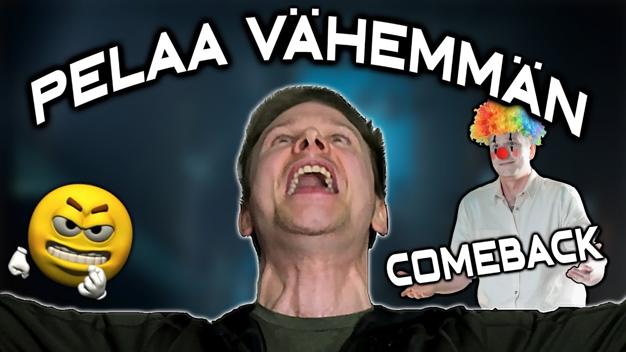 PELAA VÄHEMMÄN - comeback